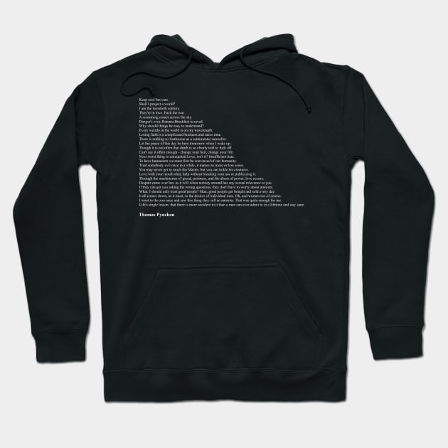 Thomas Pynchon Quotes Hoodie by qqqueiru